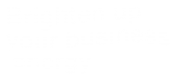 Brighten up your business energy